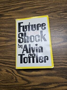 "Future Shock" First Edition  by Alvin Toffler — Yellow-Trim Hardcover Book
